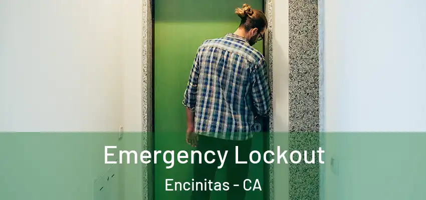  Emergency Lockout Encinitas - CA