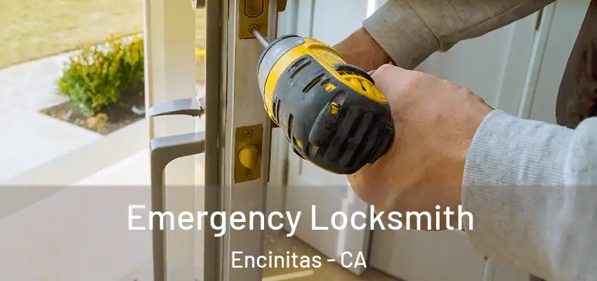  Emergency Locksmith Encinitas - CA