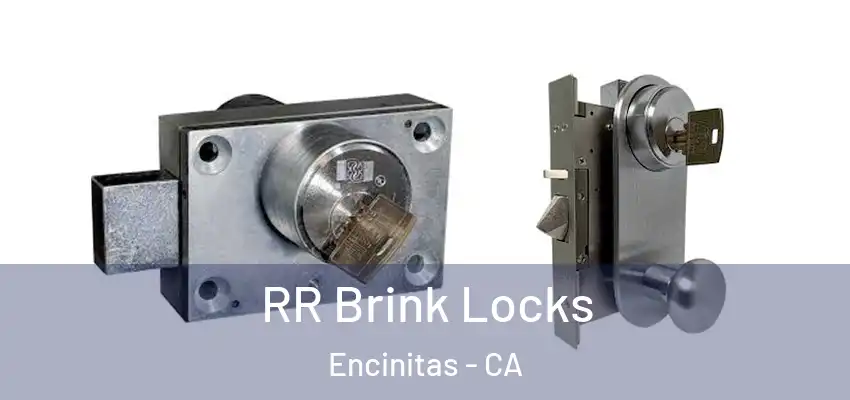  RR Brink Locks Encinitas - CA