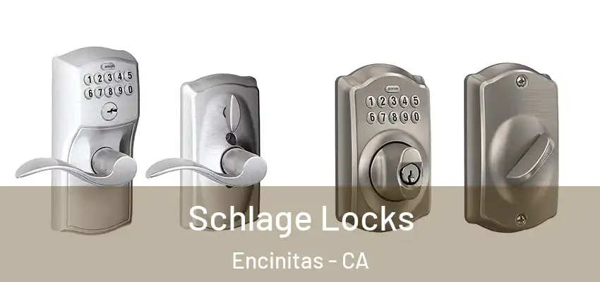  Schlage Locks Encinitas - CA